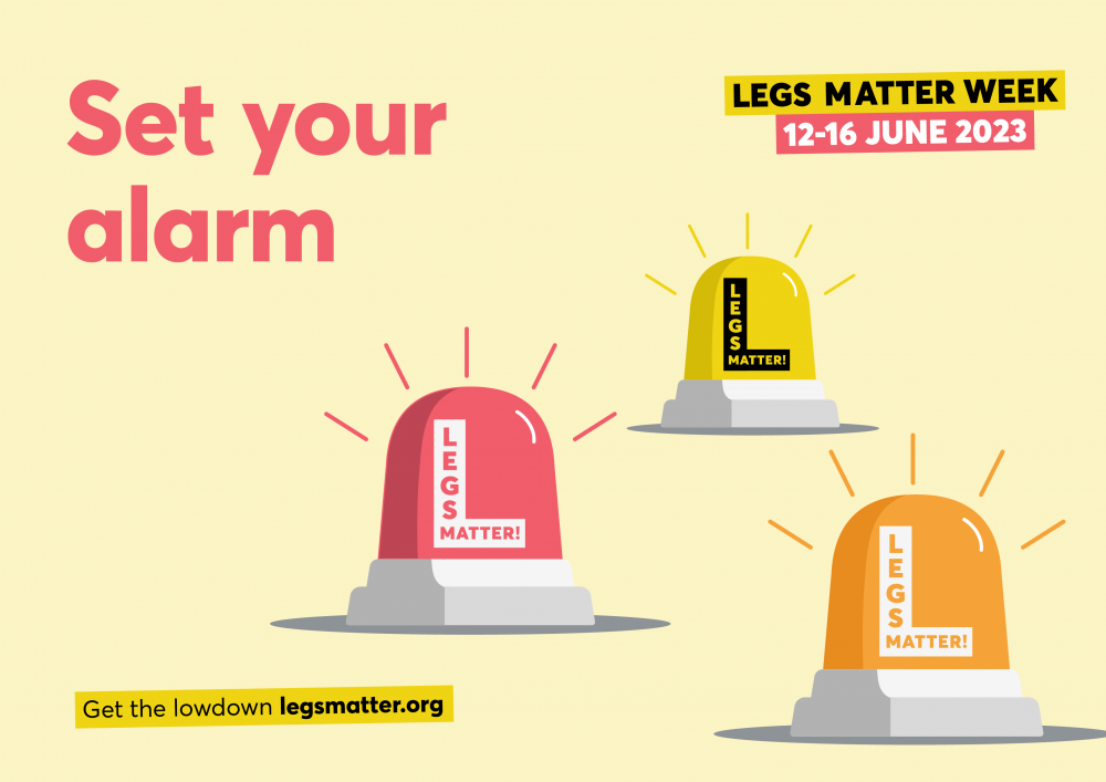 Legs Matter graphic Set your alarm for Legs Matter Week 2023